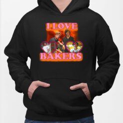 I Love Bakers Shirt, Hoodie, Sweatshirt, Women Tee