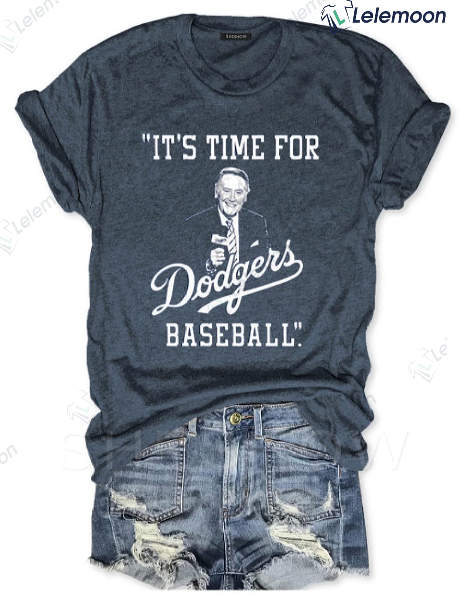 It's Time For Dodgers Baseball Vin Scully T-Shirt - Lelemoon