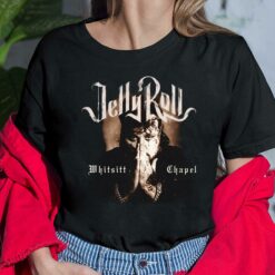 Jelly Roll Whitsitt Chapel Shirt, Hoodie, Sweatshirt, Women Tee