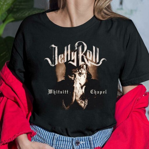 Jelly Roll Whitsitt Chapel Shirt, Hoodie, Sweatshirt, Women Tee