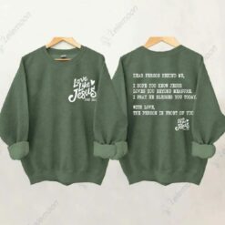 Love Like Jesus John 15 12 Sweatshirt $35.95