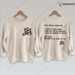 Love Like Jesus John 15 12 Sweatshirt