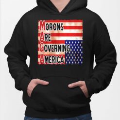 MAGA Morons Are Governing America Shirt, Hoodie, Sweatshirt, Women Tee