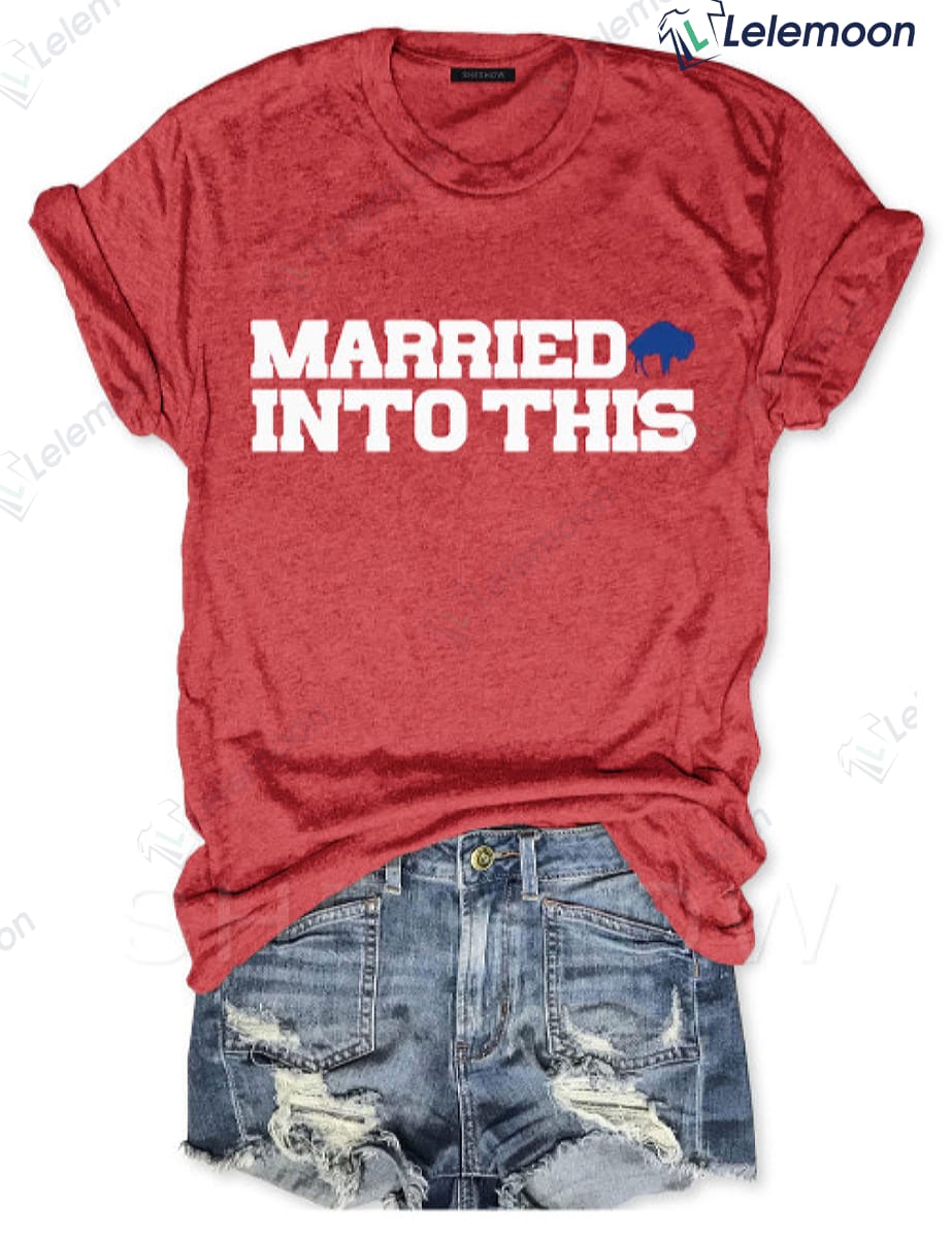 married into this bills shirt