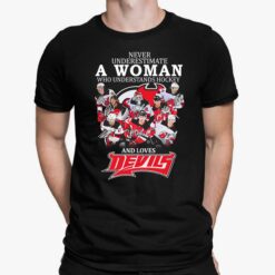 Never Underestimate A Woman Who Understands Hockey And Loves New Jersey Devils Shirt, Hoodie, Sweatshirt, Women Tee