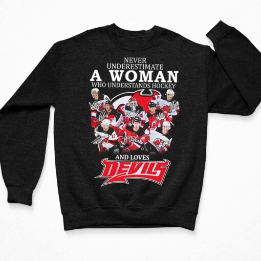 Never Underestimate A Woman Who Understands Hockey And Loves New Jersey Devils Shirt, Hoodie, Sweatshirt, Women Tee $19.95