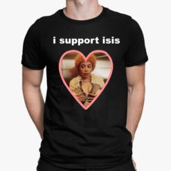 Nicki Minaj I Support Isis Shirt, Hoodie, Sweatshirt, Women Tee