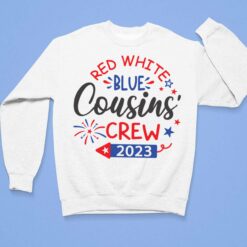 Red White Blue Cousins Crew 2023 Shirt, Hoodie, Sweatshirt, Women Tee $19.95