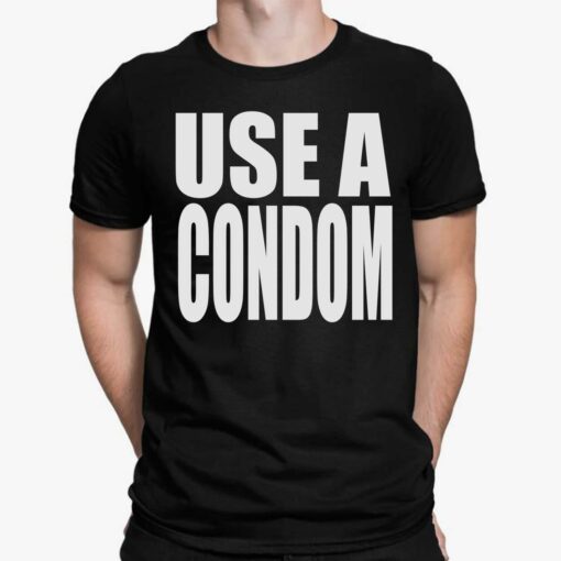 Rihanna Use A Condom Shirt, Hoodie, Sweatshirt, Women Tee