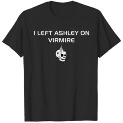 Skull I left Ashley on Virmire Fitted Shirt