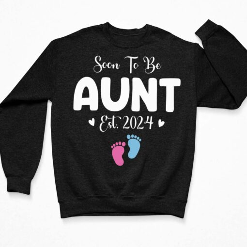 Soon To Be Aunt Est 2024 Pregnancy Shirt, Hoodie, Sweatshirt, Women Tee $19.95