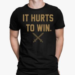 Vegas Golden Knights It Hurts To Win Shirt, Hoodie, Sweatshirt, Women Tee