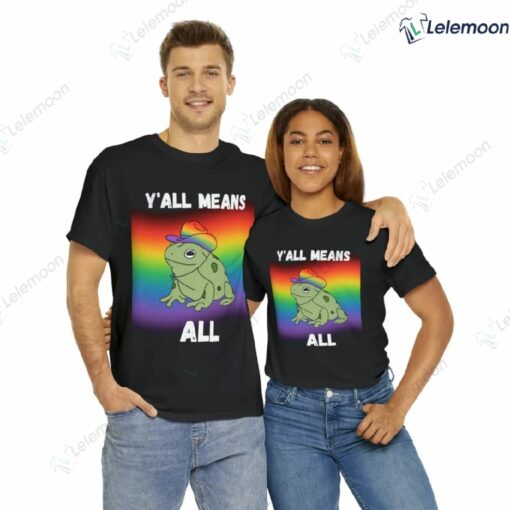 Y'all Means All LGBT Pride Frog Shirt