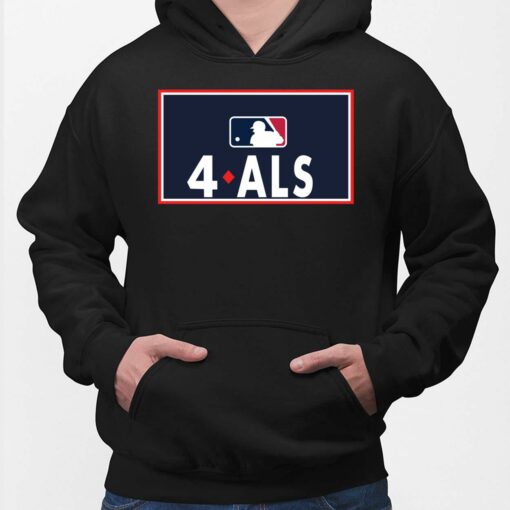 MLB 4ALS shirt