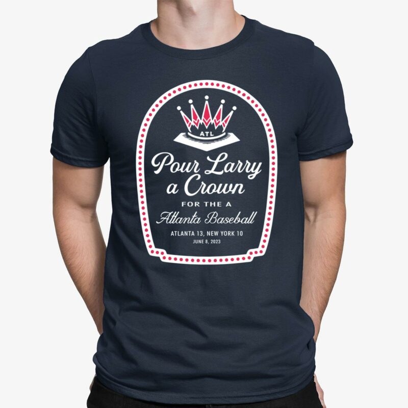 Pour Larry a crown t shirt Pour Larry a crown t shirt