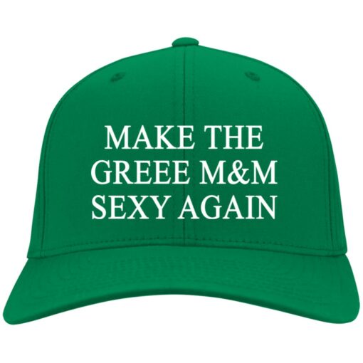Make The Greee M&M Sexy Again Hat $28.95