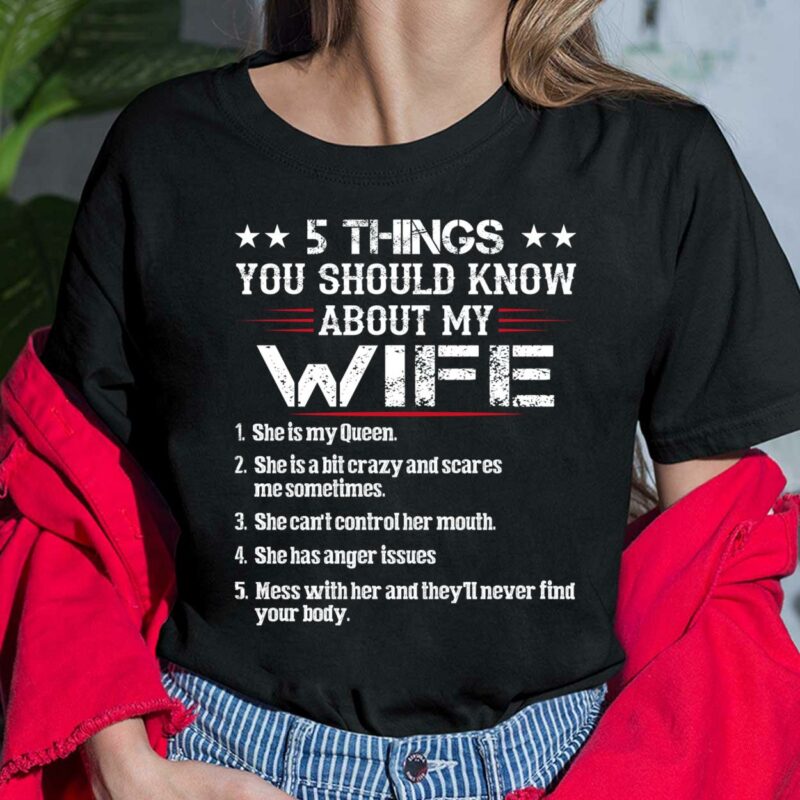 5 Things You Should Know About My Wife Shirt, Hoodie, Sweatshirt, Women Tee 5 Things You Should Know About My Wife Shirt, Hoodie, Sweatshirt, Women Tee
