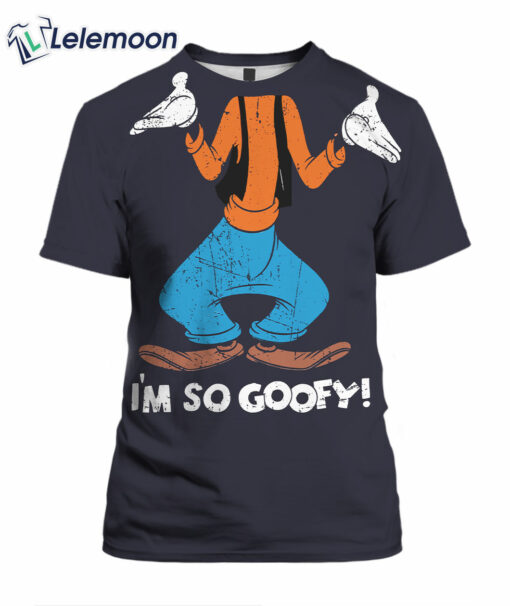 I'm So Goofy Costume Shirt