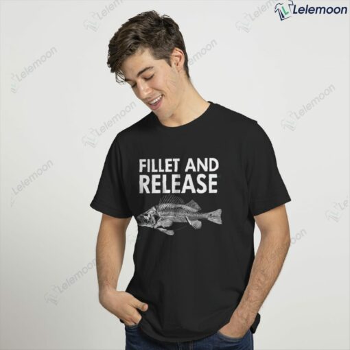 Fillet And Release T-shirt $19.95