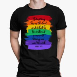 I Do Set My How In The Cloud And It Shall Be Born A Token Of A Covenant Between Me And The Earth Genesis 9 13 Shirt, Hoodie, Sweatshirt, Women Tee
