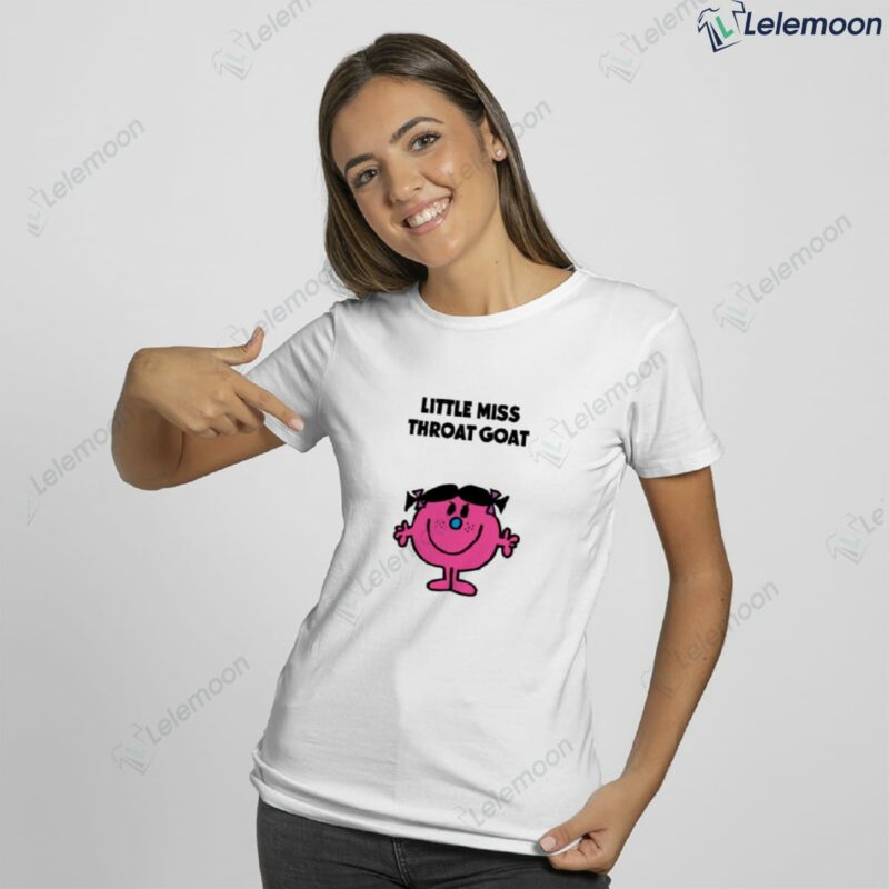 Little Miss Throat Goat Shirt Little Miss Throat Goat Shirt