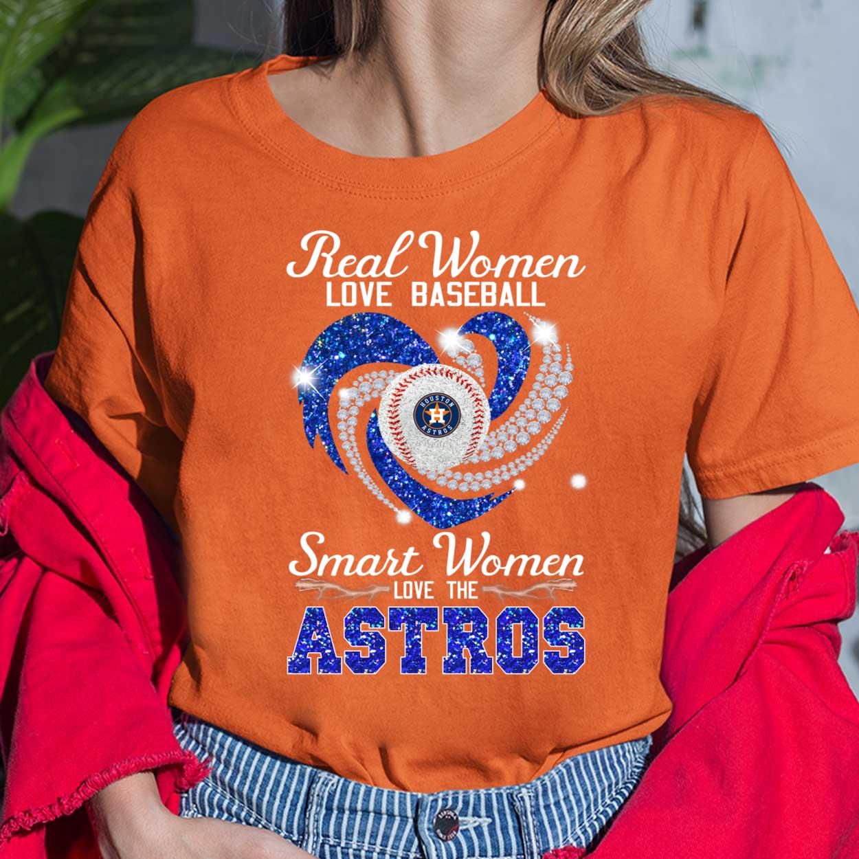 Real Women Love Baseball Smart Women Love The Astros shirt, Hoodie, Women  Tee, Sweatshirt - Lelemoon