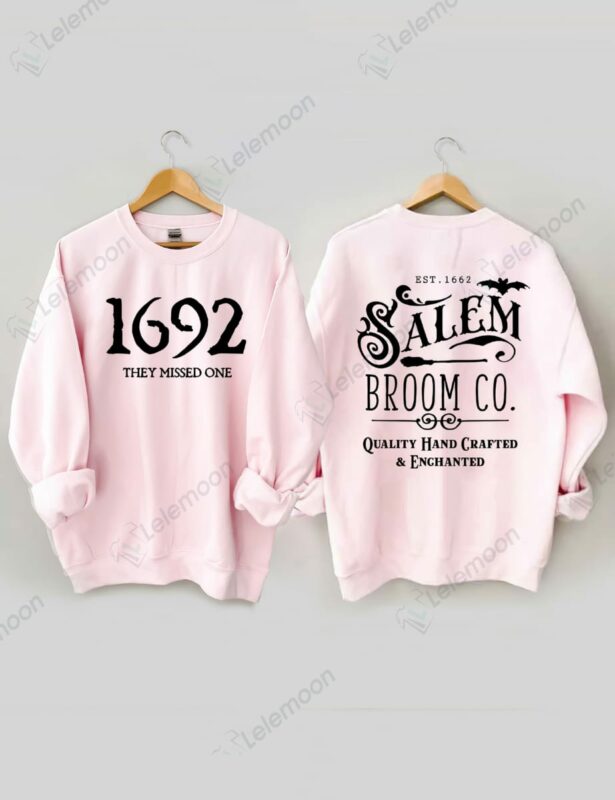 1692 They Missed One Salem Broom Co Halloween Sweatshirt 1692 They Missed One Salem Broom Co Halloween Sweatshirt