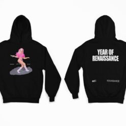  Renaissance World Tour Year Of Renaissance Shirt, Hoodie, Women Tee, Sweatshirt