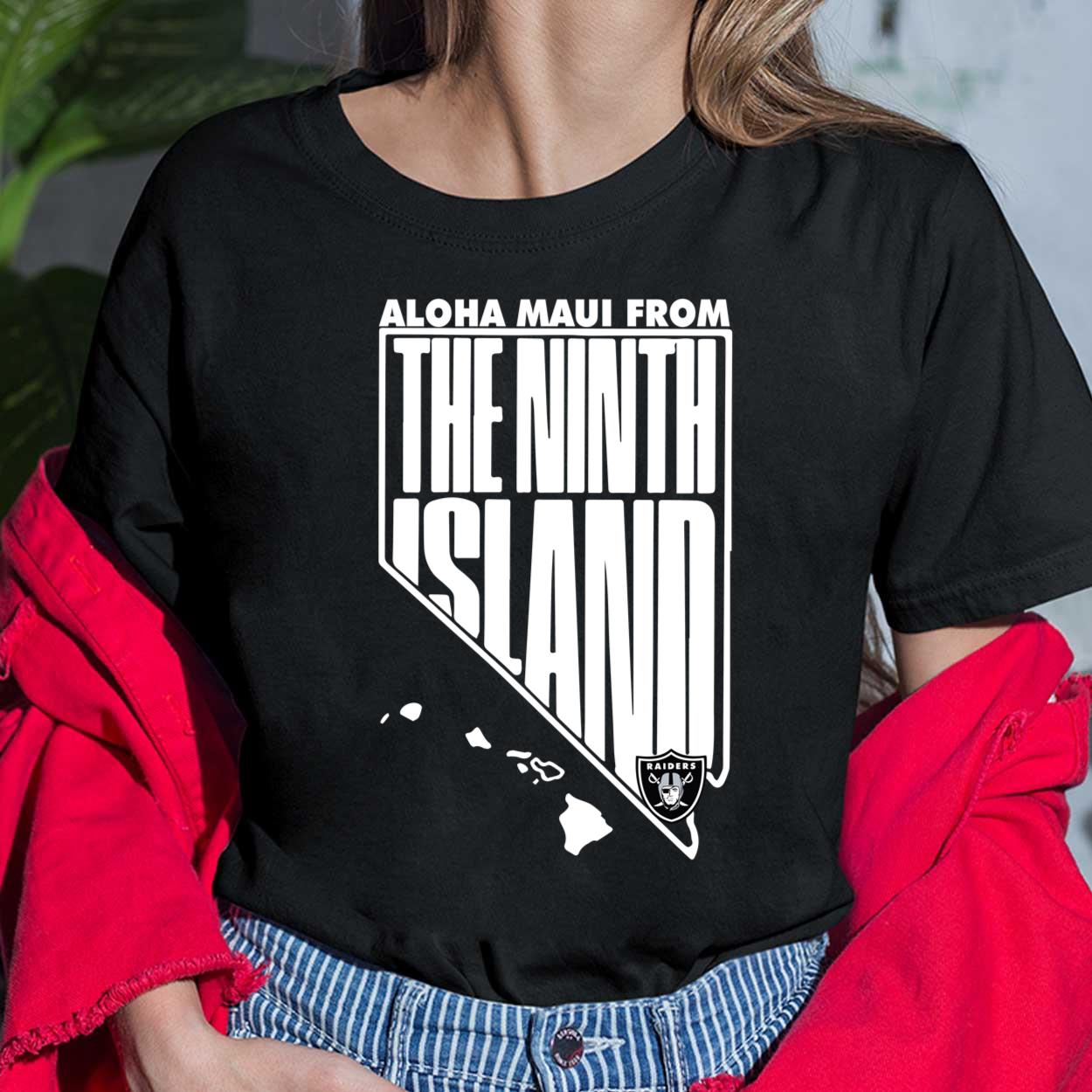 Aloha Maui Raiders 9th Island Shirt, Hoodie, Women Tee, Sweatshirt Aloha Maui Raiders 9th Island Shirt, Hoodie, Women Tee, Sweatshirt