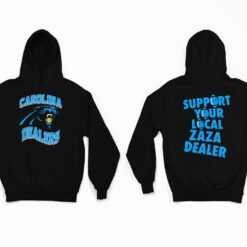  Carolina Dealers Support Your Local Zaza Dealer shirt, Hoodie, Women Tee, Sweatshirt