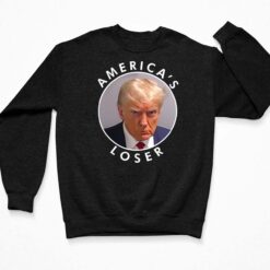 Donald Trump Mugshot America's Loser Shirt $19.95