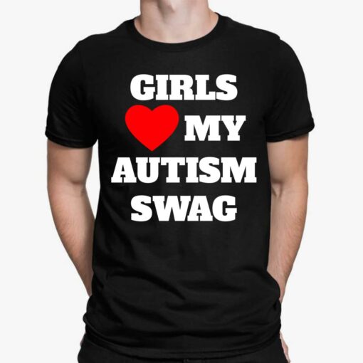 Girls Love My Autism Swag Hoodie