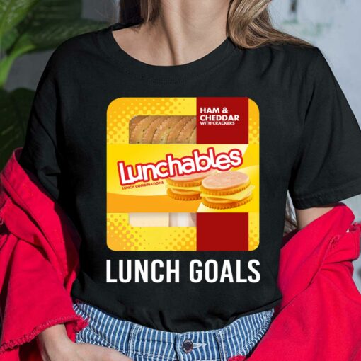 Ham And Cheddar Lunchables Lunch Goals Shirt, Hoodie, Women Tee, Sweatshirt