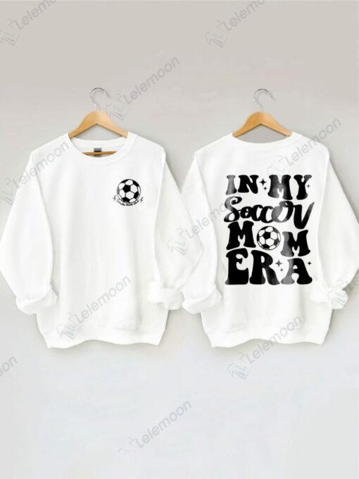 In My Soccer Mom Era Sweatshirt