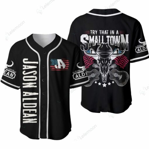 Jason Aldean Try That In A Small Town Baseball Jersey