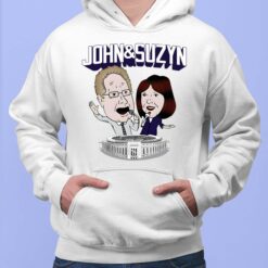 John And Suzyn T-Shirt, Hoodie, Women Tee, Sweatshirt