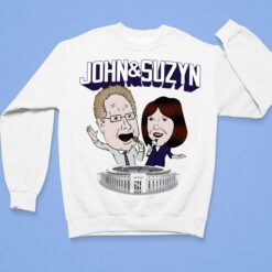 John And Suzyn Shirt Night Hoodie, Women Tee, Sweatshirt $19.95