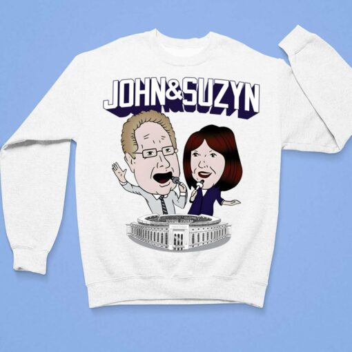 John And Suzyn Shirt Night Hoodie, Women Tee, Sweatshirt $19.95