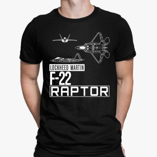 Lockheed Martin F22 Raptor Shirt, Hoodie, Women Tee, Sweatshirt