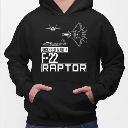 Lockheed Martin F22 Raptor Shirt, Hoodie, Women Tee, Sweatshirt