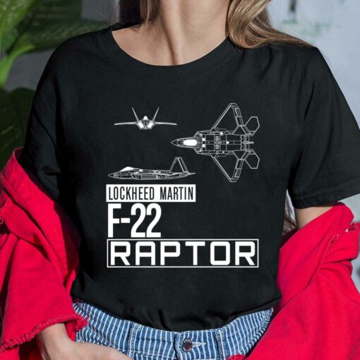Lockheed Martin F22 Raptor Shirt, Hoodie, Women Tee, Sweatshirt
