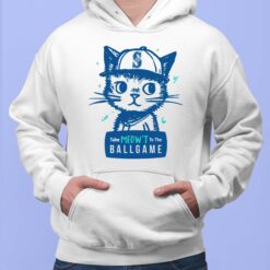 Mariners Take Meow't To The Ballgame Shirt, Hoodie, Sweatshirt