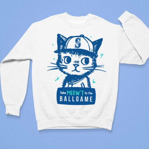 Mariners Take Meow't to the Ballgame Shirt $19.95