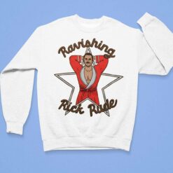Ravishing Rick Rude T Shirt, Hoodie, Women Tee, Sweatshirt $19.95