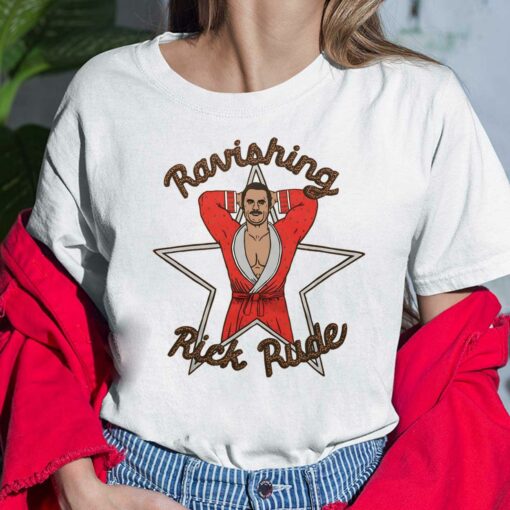 Ravishing Rick Rude T Shirt, Hoodie, Women Tee, Sweatshirt