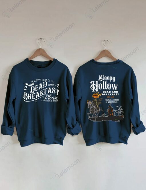 Sleepy Hollow Dead And Breakfast Sweatshirt $35.95