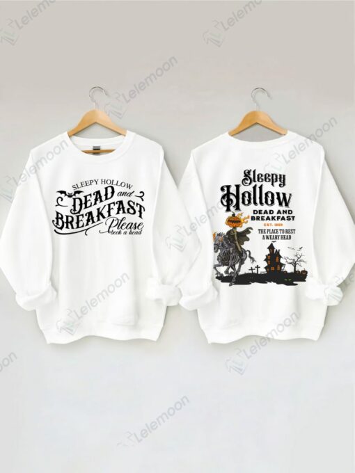 Sleepy Hollow Dead And Breakfast Sweatshirt $35.95