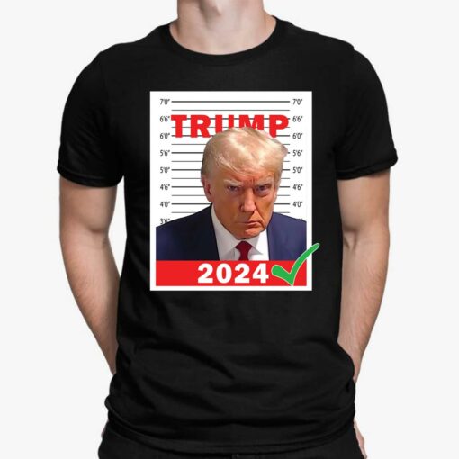Trump Mugshot Trump 2024 Win Shirt, Hoodie, Women Tee, Sweatshirt