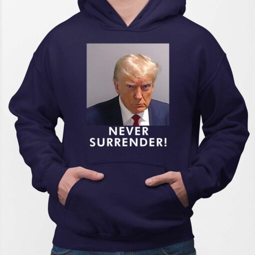 Trump Never Surrender shirt