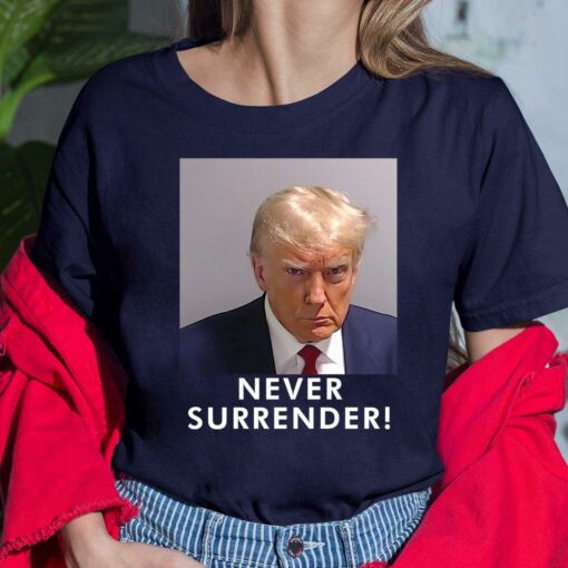 Trump Never Surrender shirt